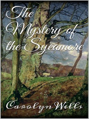 cover image of The Mystery of the Sycamore